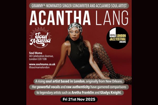 Acantha Lang Promo poster for London Jazz festival show at Soul Mama with gig info. Picture of Acantha and press quotes